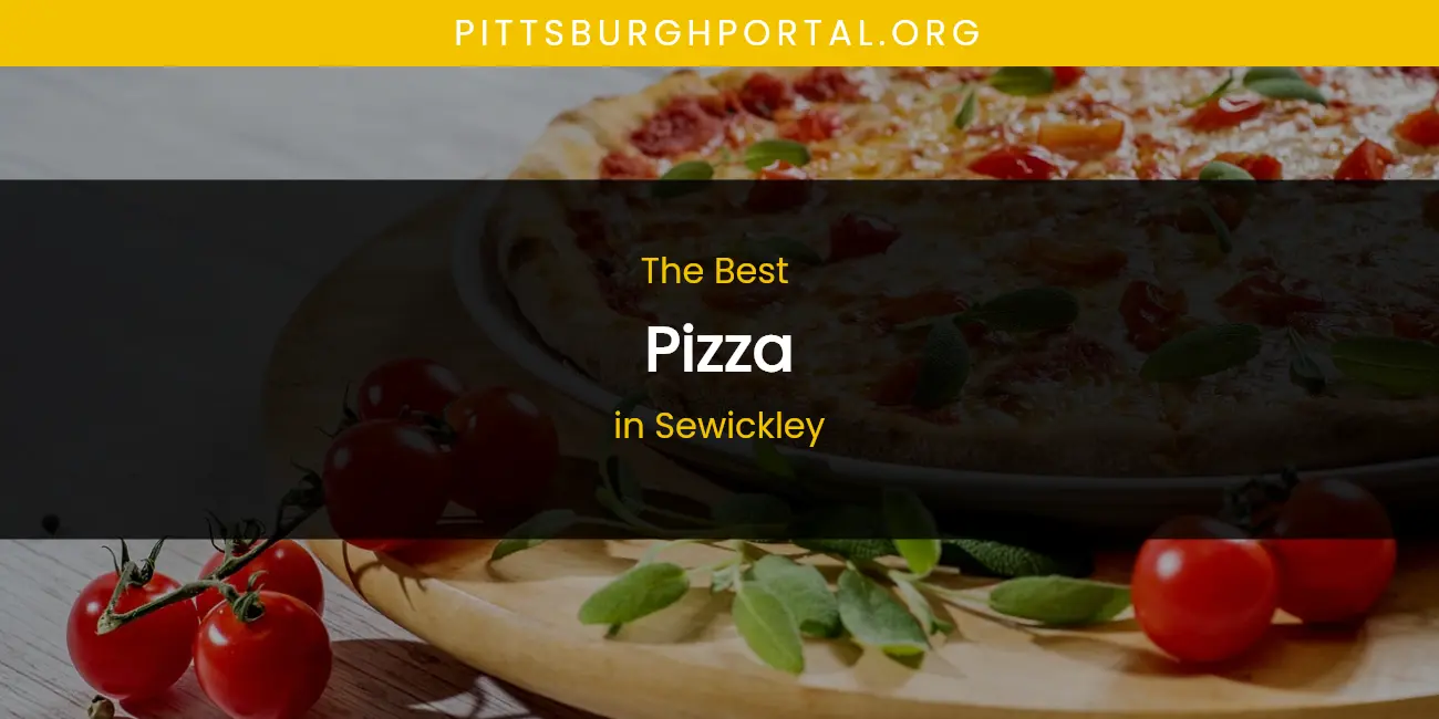 Sewickley's Best Pizza featured