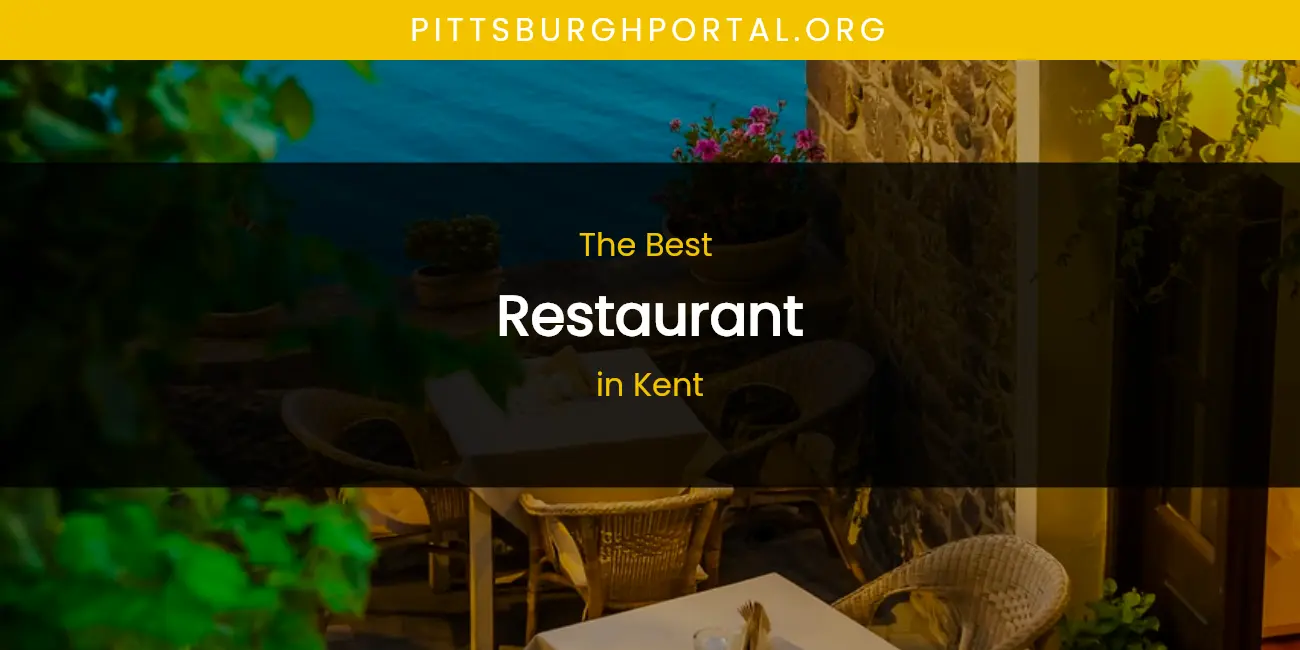 Kent's Best Restaurant featured